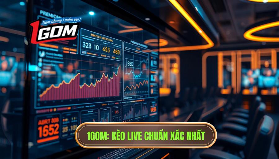1gom Kèo Live Chuẩn Xác Nhất