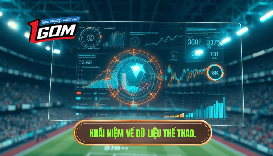 1. Khái Niệm Về Dữ Liệu Thể Thao.
