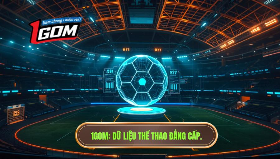 1gom Dữ Liệu Thể Thao đẳng Cấp.